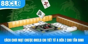 cách chơi mạt chược